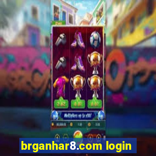 brganhar8.com login